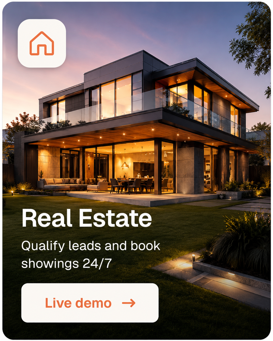 Real Estate · Qualify leads and book showings 24/7